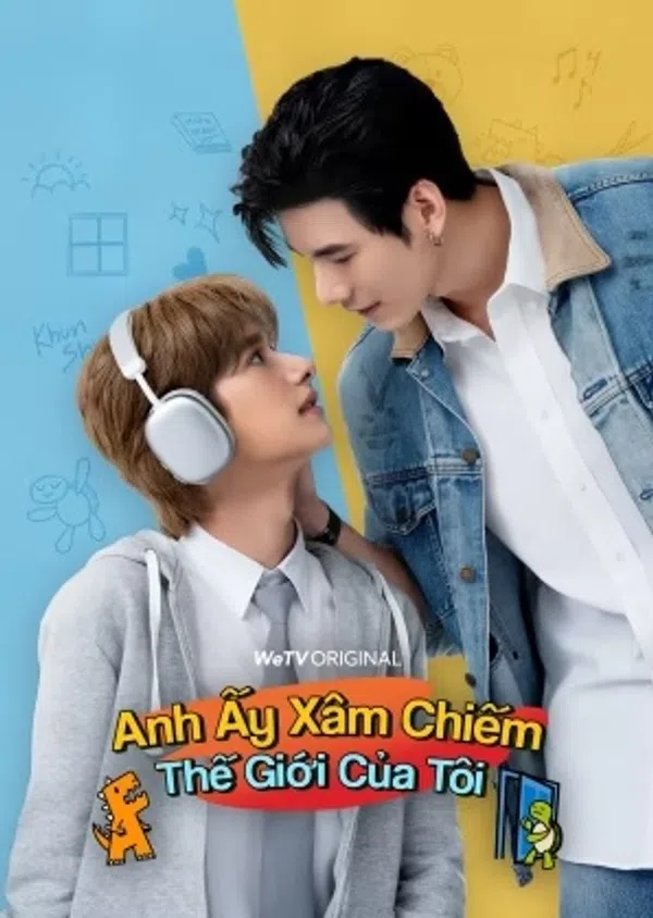 Xem Phim Anh Ấy Xâm Chiếm Thế Giới Của Tôi Vietsub HD Online