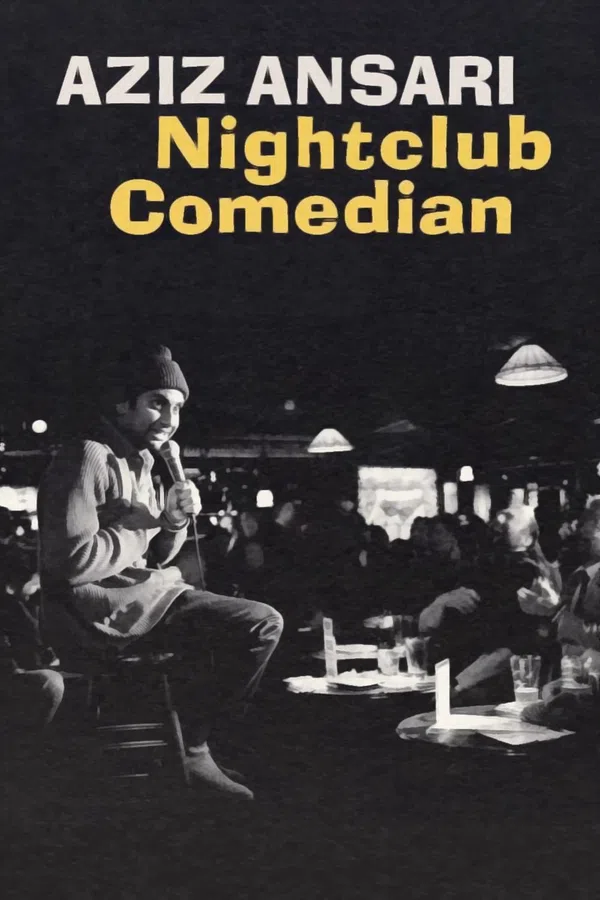 Poster phim Aziz Ansari: Diễn viên hài hộp đêm trên Xem Phim Fun