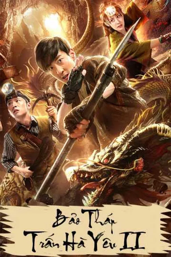Xem Phim Bảo Tháp Trấn Hà Yêu 2: Tuyệt Thế Yêu Long Vietsub HD Online