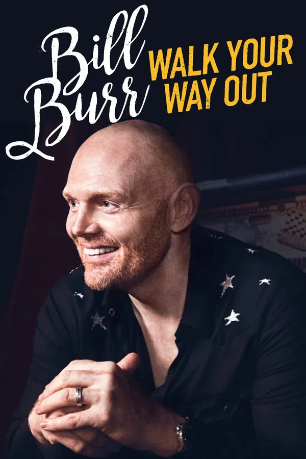 Xem Phim Bill Burr: Walk Your Way Out Vietsub HD Online