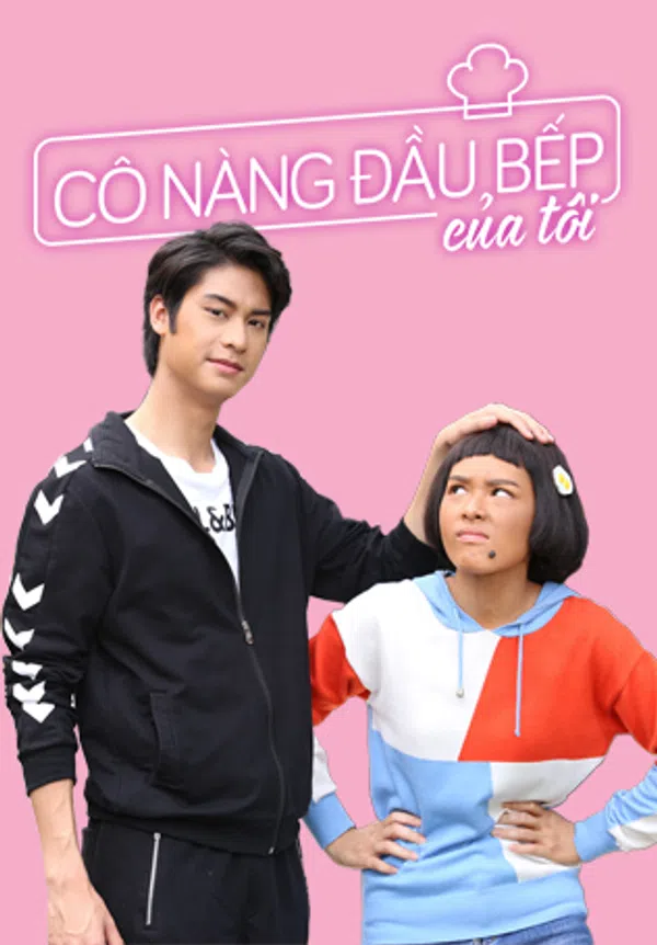 Xem Phim Cô Nàng Đầu Bếp Của Tôi Vietsub HD Online