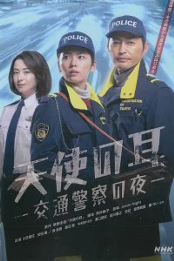 Poster phim Đôi Tai Thiên Sứ: Đêm Của Cảnh Sát Giao Thông trên Xem Phim Fun