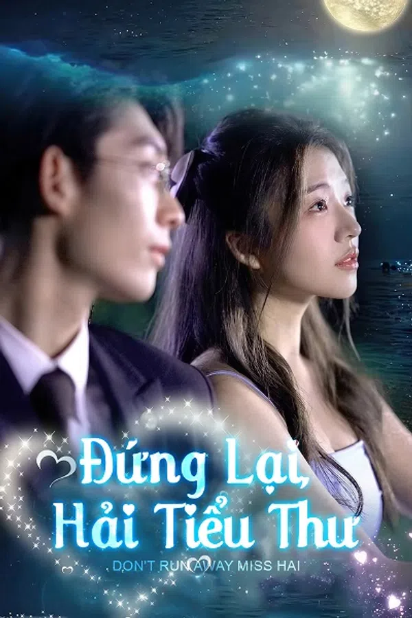 Xem Phim Đứng Lại, Hải Tiểu Thư Vietsub HD Online