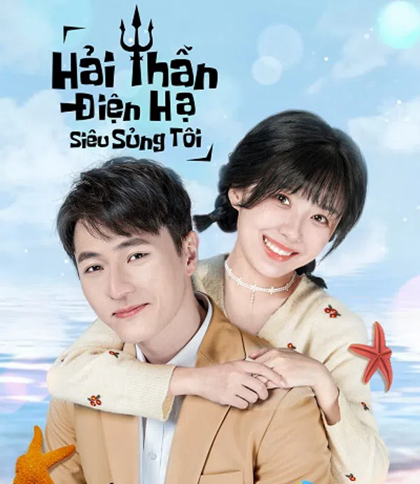 Xem Phim Hải Thần Điện Hạ Siêu Sủng Tôi Vietsub HD Online