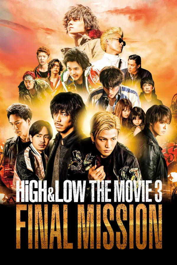 Xem Phim HIGH&LOW – Bản Điện Ảnh 3: Nhiệm Vụ Cuối Vietsub HD Online