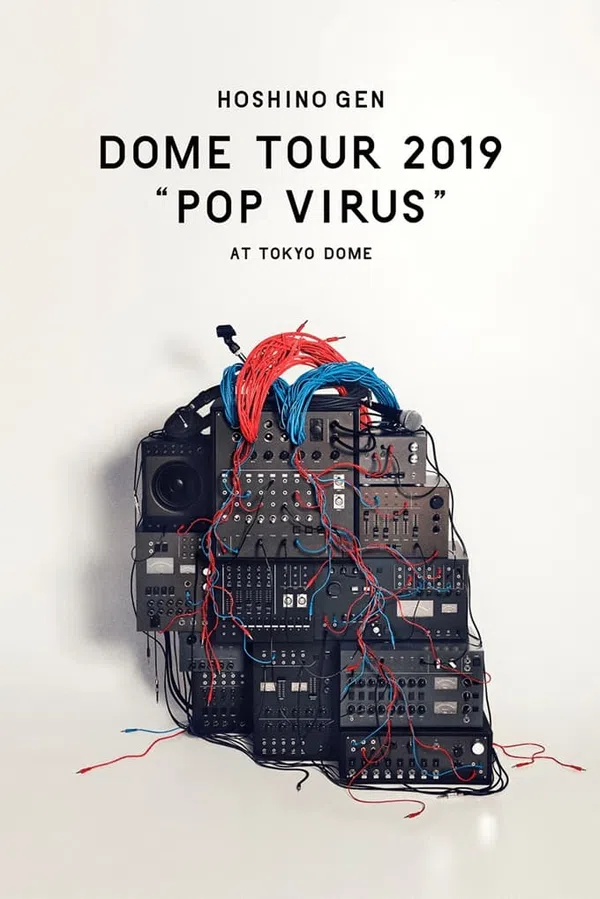 Poster phim HOSHINO GEN: Chuyến lưu diễn "POP VIRUS" trên Xem Phim Fun