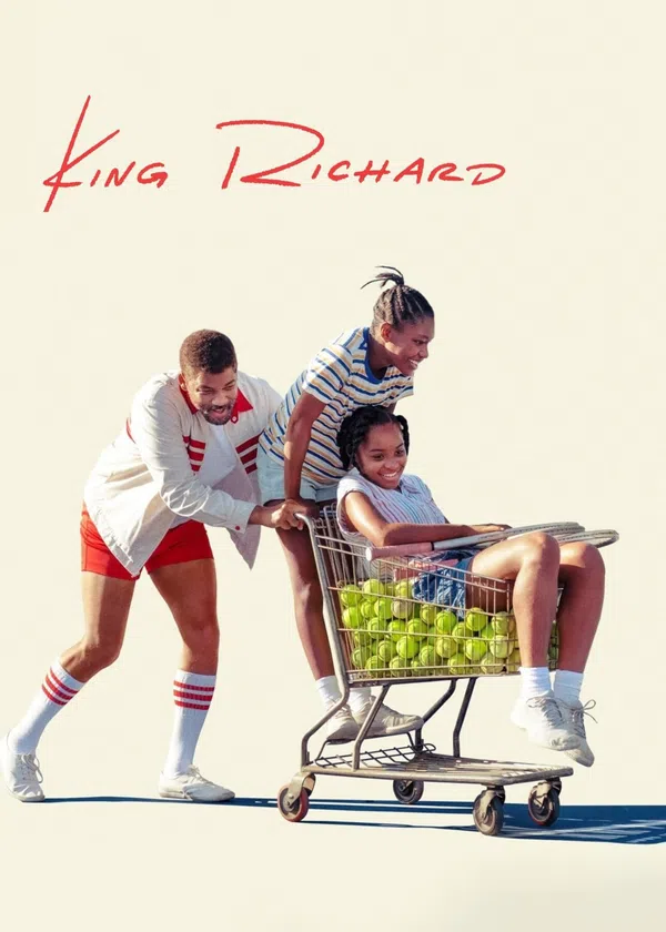 Xem Phim King Richard: Huyền Thoại Nhà Williams Vietsub HD Online