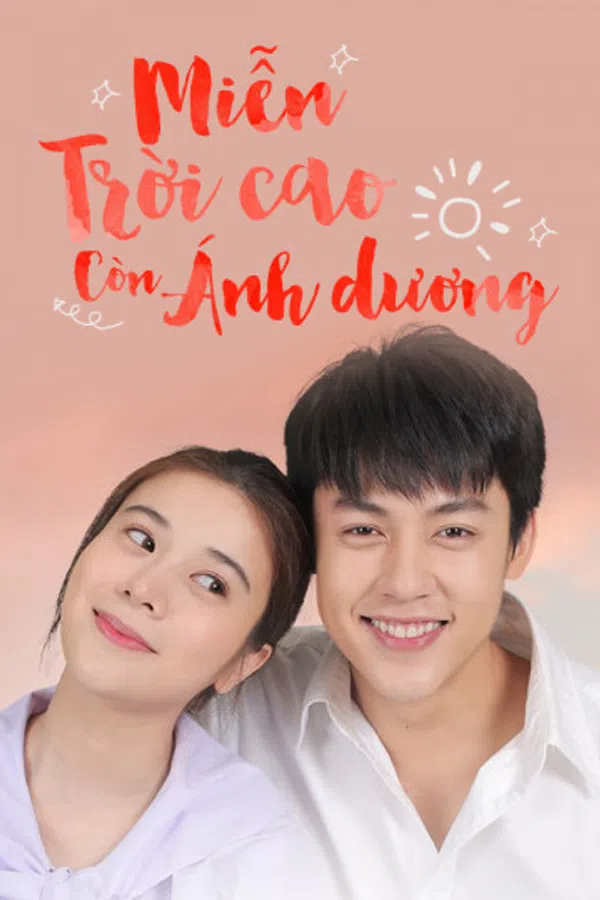 Xem Phim Miễn Trời Cao Còn Có Ánh Dương Vietsub HD Online