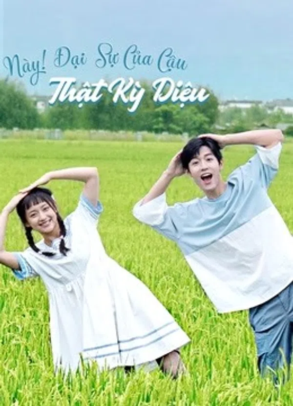 Xem Phim Này! Đại Sự Của Cậu Thật Kỳ Diệu Vietsub HD Online