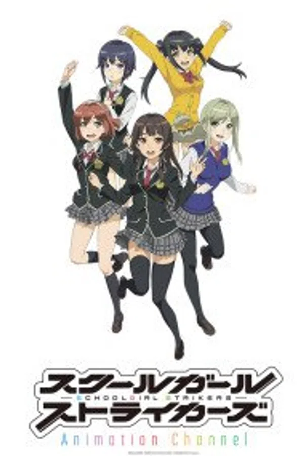 Poster phim Schoolgirl Strikers: Animation Channel trên Xem Phim Fun