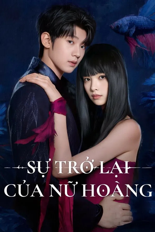 Xem Phim Sự Trở Lại Của Nữ Hoàng Vietsub HD Online