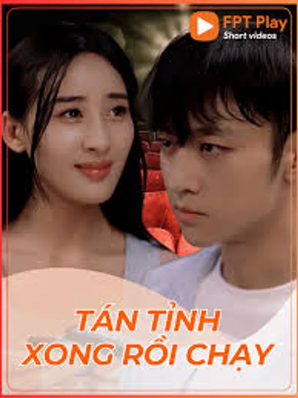 Xem Phim Tán Tỉnh Xong Rồi Chạy Vietsub HD Online