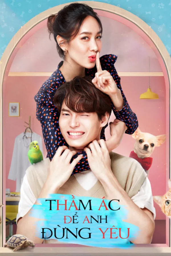Xem Phim Thầm Ác Để Anh Đừng Yêu Vietsub HD Online