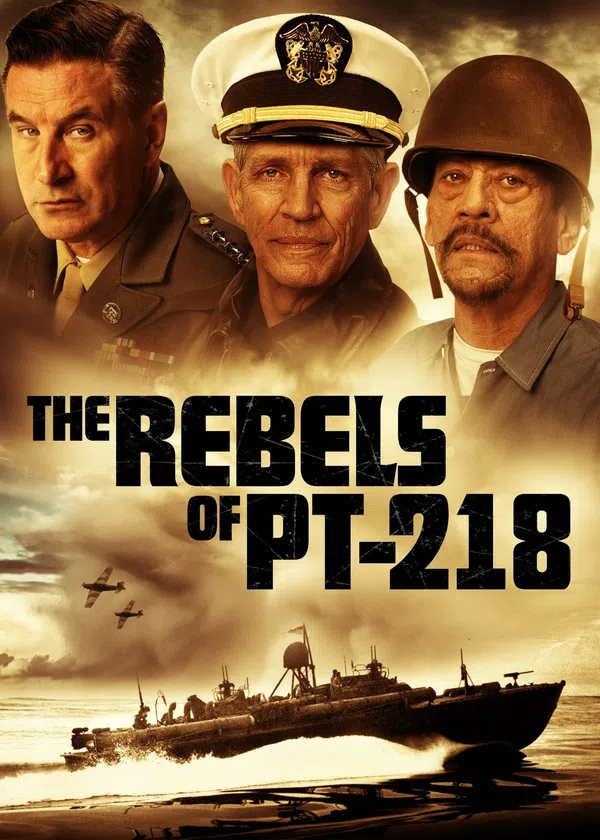 Xem Phim The Rebels of PT-218 Vietsub HD Online