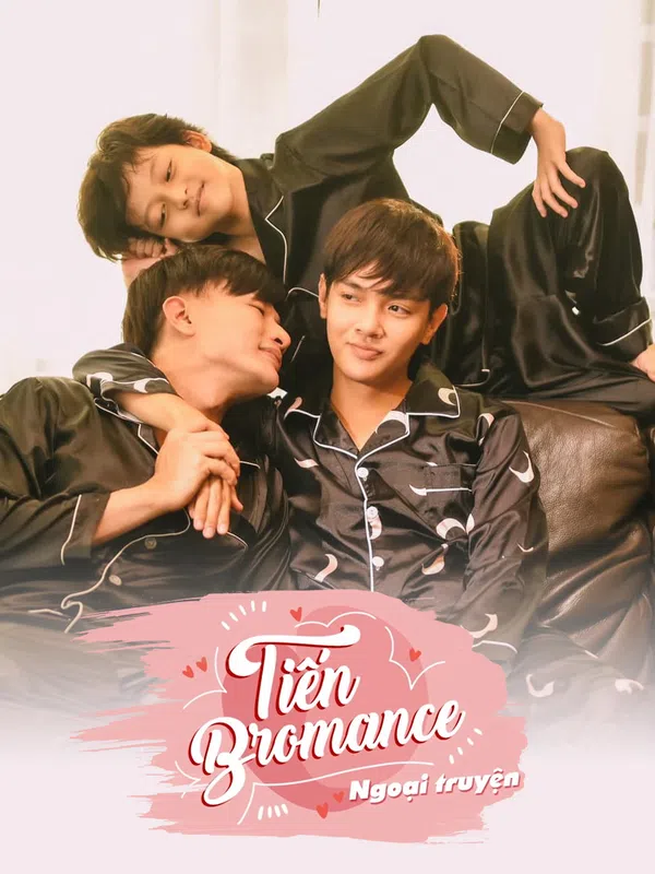 Xem Phim Tiến Bromance - Ngoại Truyện Vietsub HD Online