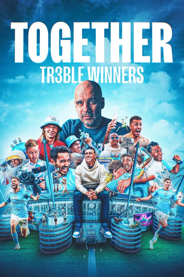 Xem Phim Together: Cú ăn ba của Manchester City Vietsub HD Online
