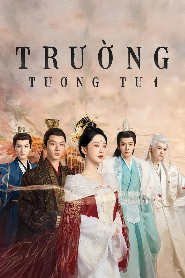 Xem Phim Trường Tương Tư (Bản Đặc Biệt) Vietsub HD Online