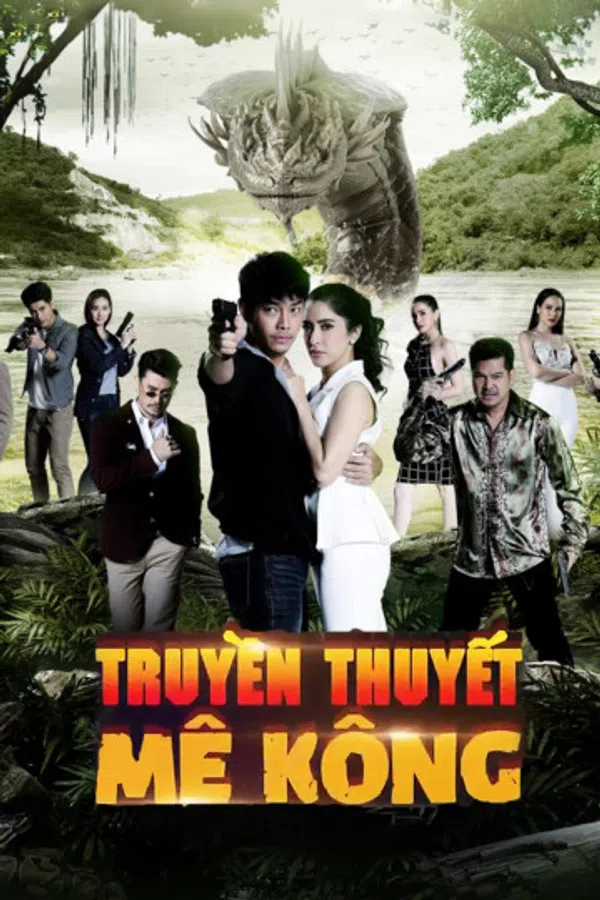 Xem Phim Truyền Thuyết Mê Kông Vietsub HD Online