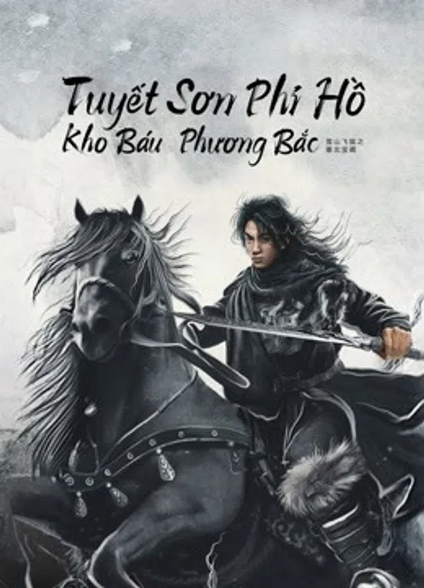 Xem Phim Tuyết Sơn Phi Hồ: Kho Báu Phương Bắc Vietsub HD Online