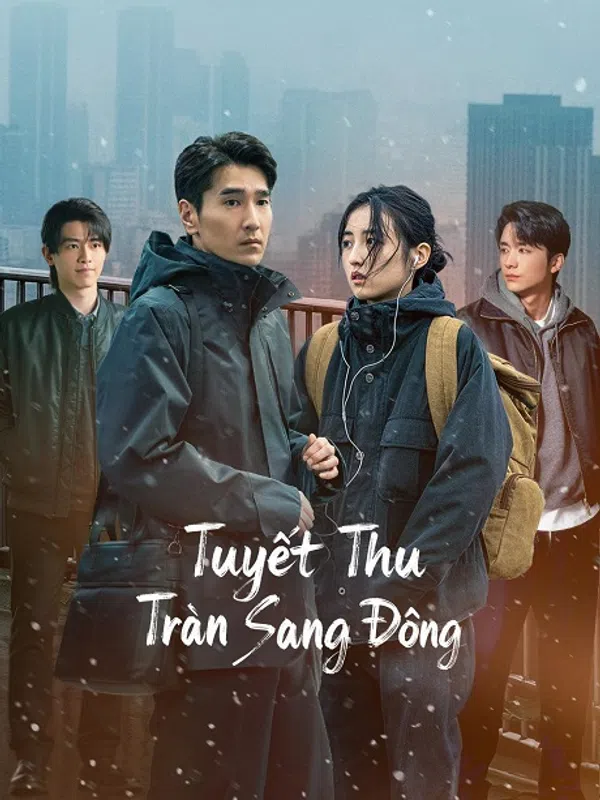 Poster phim Tuyết Thu Tràn Sang Đông trên Xem Phim Fun