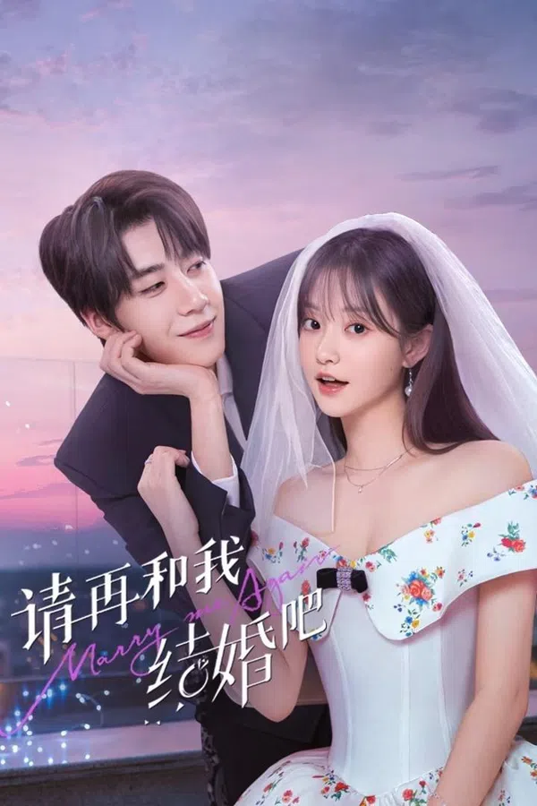 Xem Phim Xin Hãy Kết Hôn Với Tôi Lần Nữa Vietsub HD Online