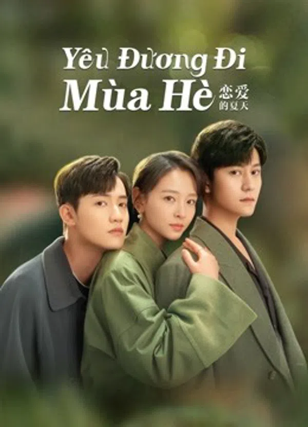 Poster phim Yêu Đương Đi Mùa Hè (Hạ Thiên Khi Yêu) trên Xem Phim Fun
