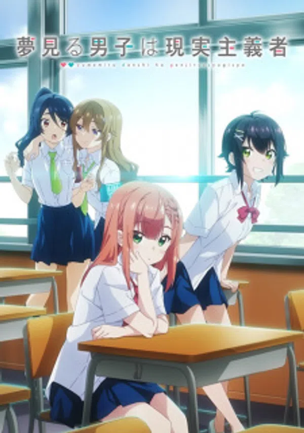 Xem Phim Yumemiru Danshi wa Genjitsushugisha Vietsub HD Online