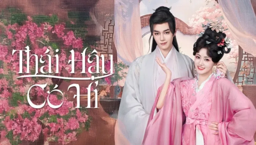 Thái Hậu Có Hỉ